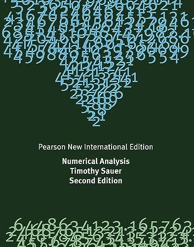Numerical Analysis: Pearson New International Edition