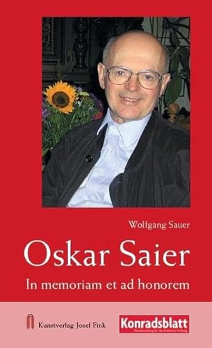 Oskar Saier – In memoriam et ad honorem von Fink, Josef