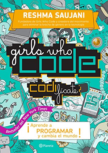 Girls Who Code. Codifacate (Codifícate / Girls Who Code) von Planeta Publishing