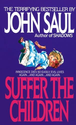 Suffer the Children: A Novel Suffer the Children: A Novel