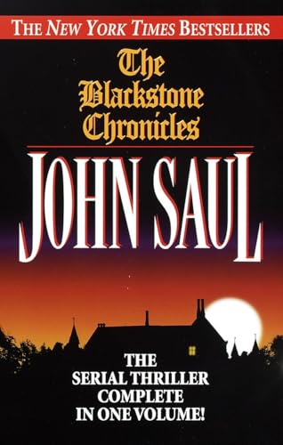 The Blackstone Chronicles: The Serial Thriller Complete in One Volume von Ballantine Books