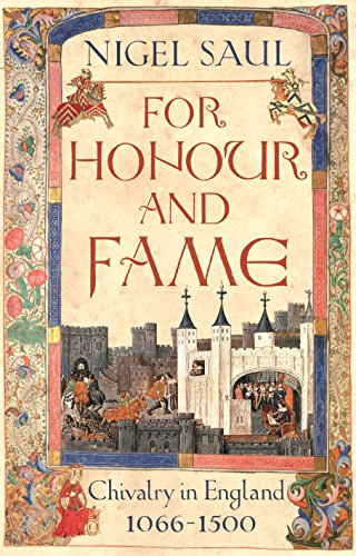 For Honour and Fame: Chivalry in England, 1066-1500 von Pimlico