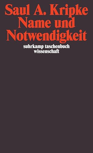 Name und Notwendigkeit (suhrkamp taschenbuch wissenschaft) von Suhrkamp Verlag AG