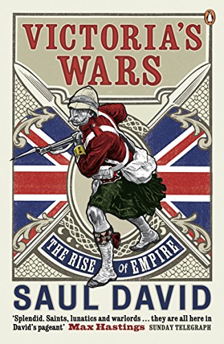 Victoria's Wars: The Rise of Empire Victoria's Wars: The Rise of Empire von Penguin