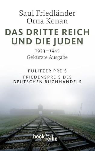 Das Dritte Reich und die Juden: 1933-1945 (Beck'sche Reihe)