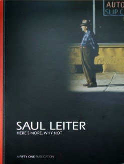 Saul Leiter: Here’s More, So What von Gallery Fifty One