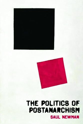 The Politics of Postanarchism von Edinburgh University Press