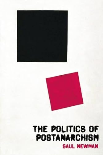 The Politics of Postanarchism von Edinburgh University Press