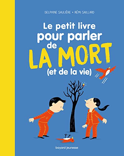 Le Petit livre pour parler de la mort (et de la vie !) von BAYARD JEUNESSE