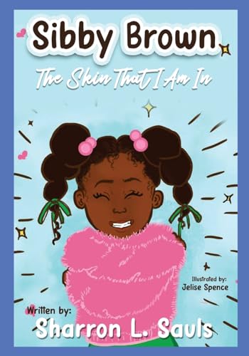 Sibby Brown: The Skin That I Am In von Owens and Sauls Publications