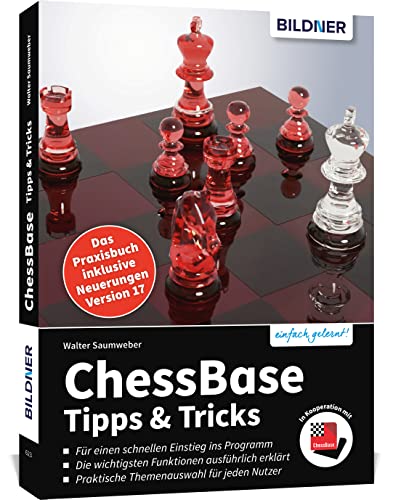 ChessBase 17 - Tipps und Tricks von BILDNER Verlag