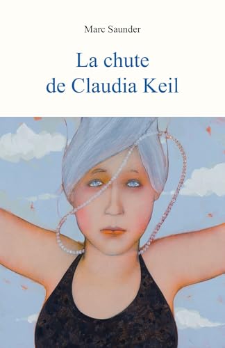 La Chute de Claudia Keil von LIBRINOVA