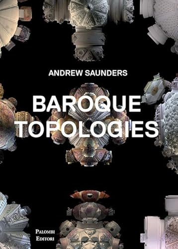 Baroque topologies von Palombi Editori
