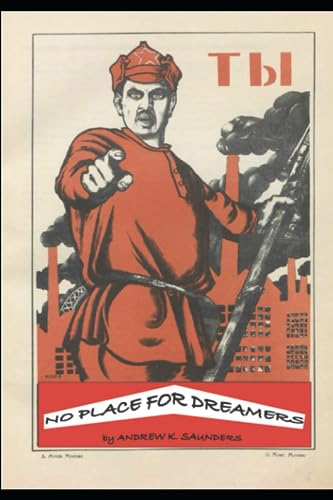 No Place for Dreamers