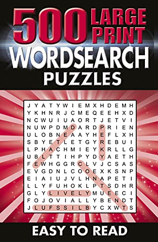 500 Large Print Wordsearch Puzzles: Easy to Read (Ultimate Puzzle Challenges)