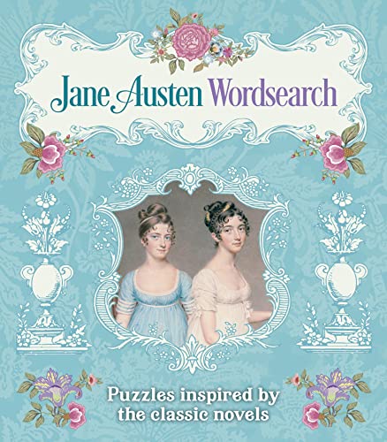 Jane Austen Wordsearch: Puzzles Inspired by the Classic Novels (Arcturus Literary Puzzles) von Arcturus