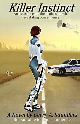Killer Instinct. Her past created a deadly psychic killer, gripping action-packed, women's Detective Fiction. Her mental abilities become her curse.: ... thrillers. (SpaceFed StarShips saga, Band 18) von Independently published