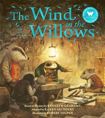 The Wind in the Willows (Robert Ingpen Picture Book) von Welbeck Children's Books