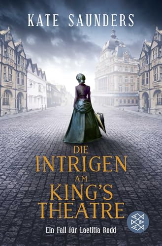 Die Intrigen am King’s Theatre: Ein Fall für Laetitia Rodd