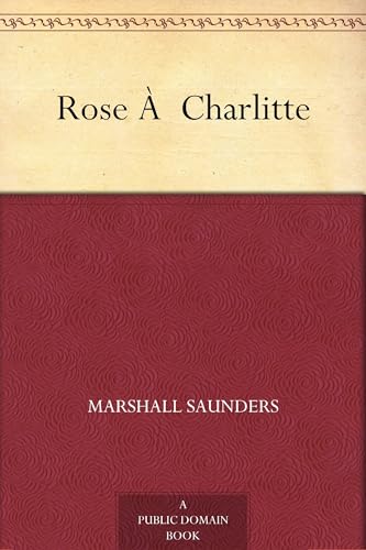 Rose À Charlitte von Anson Street Press