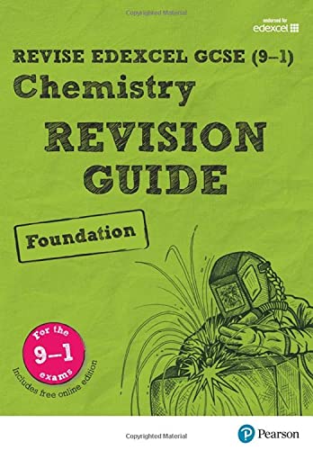 Revise Edexcel GCSE (9-1) Chemistry Foundation Revision Guide: (with free online edition) (Revise Edexcel GCSE Science 16) von Pearson Education Limited