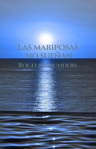 Las mariposas no sueñan