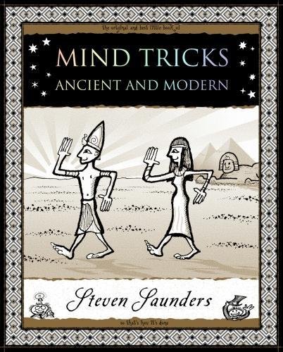Mind Tricks: Ancient and Modern von Wooden Books