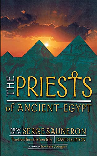 The Priests of Ancient Egypt: New Edition von Cornell University Press