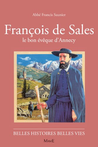 N31 Francois de Sales, le bon évêque d'Annecy