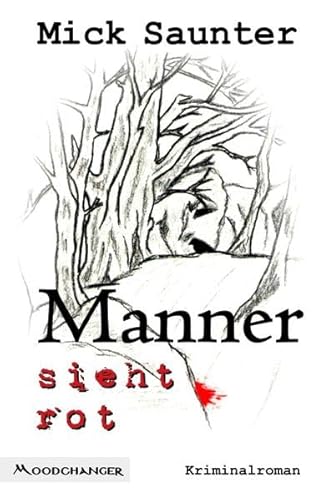Manner sieht rot (Siebenteilige Reihe um den Salzburger Kommissar Konstantin Manner)