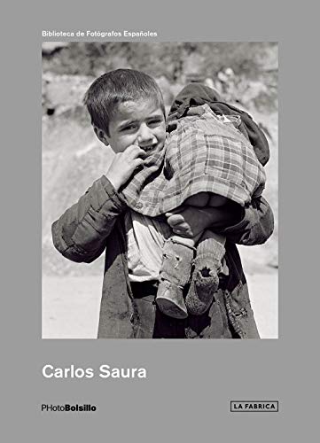 Carlos Saura: PHotoBolsillo: Early Years, 1950–1962