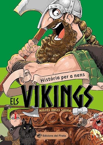 Història per a nens - Els vikings: Llibre dels vikings en català amb acudits! Llibres per a nens i nenes a partir de 10 anys.