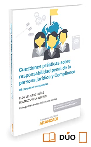 CUESTIONES PRACTICAS SOBRE RESPONSABILIDAD PENAL PERSONA JU: 86 Preguntas y respuestas (Especial) von -99999