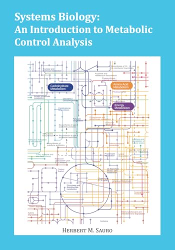 Systems Biology: An Introduction to Metabolic Control Analysis von Ambrosius Publishing