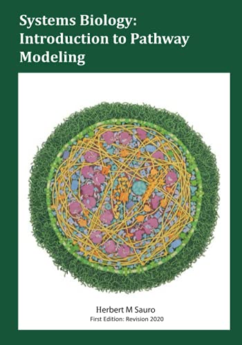 Systems Biology: Introduction to Pathway Modeling von Ambrosius Publishing