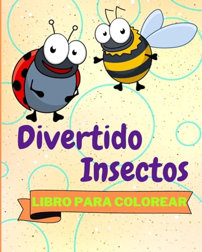 Libro Para Colorear de Insectos Divertidos: Adorables Páginas Para Colorear de Insectos Para Niños von Blurb