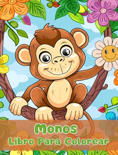 Libro Para Colorear de Monos: Páginas Simples Para Colorear de Monos Para Niños de 1 a 3 Años von Blurb