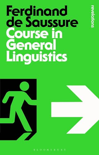 Course in General Linguistics (Bloomsbury Revelations)