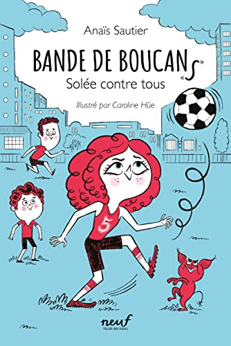 Bande de Boucans - Tome 2 - Solée contre tous