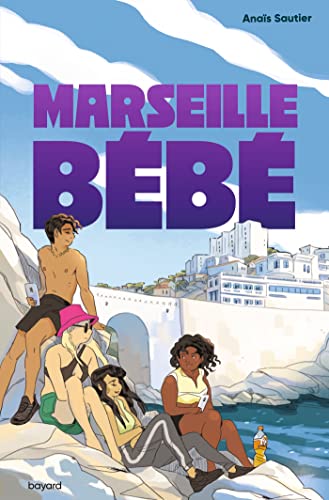 Marseille, bébé von BAYARD JEUNESSE