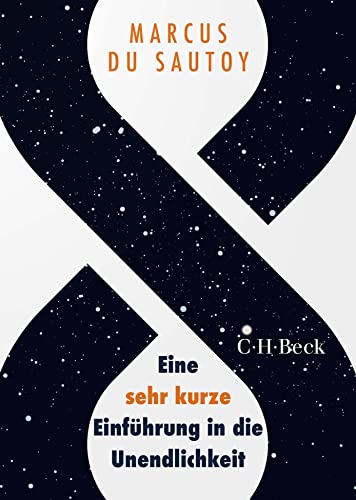 oo - Eine sehr kurze Einführung in die Unendlichkeit (Beck Paperback)