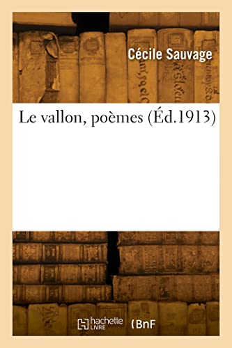Le vallon, poèmes von HACHETTE BNF