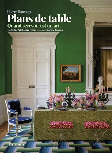 Plans de table: Quand recevoir est un art Plans de table: Quand recevoir est un art von FLAMMARION