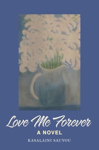 Love Me Forever: A Novel von Inks and Bindings, LLC