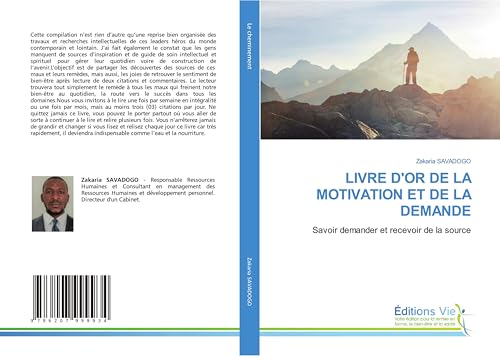 LIVRE D'OR DE LA MOTIVATION ET DE LA DEMANDE: Savoir demander et recevoir de la source von Éditions Vie