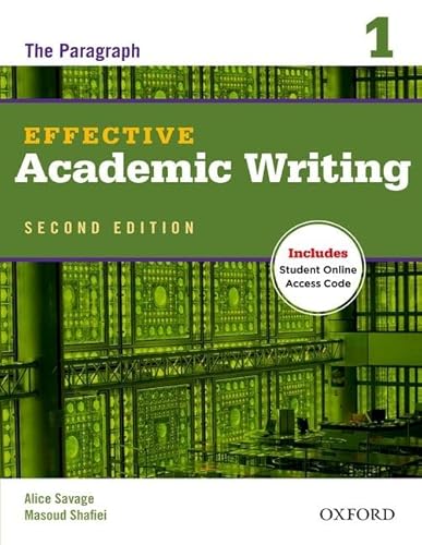 Effective Academic Writing 1: The Paragraph (Effective Academic Writing (Second Edition)) von Oxford University Press, USA