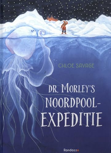 Dr. Morley's Noordpoolexpeditie von Uitgeverij Randazzo