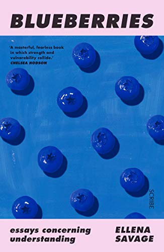Blueberries: Essays concerning understanding