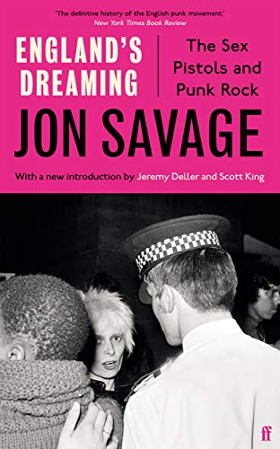England's Dreaming: Jon Savage von Faber & Faber