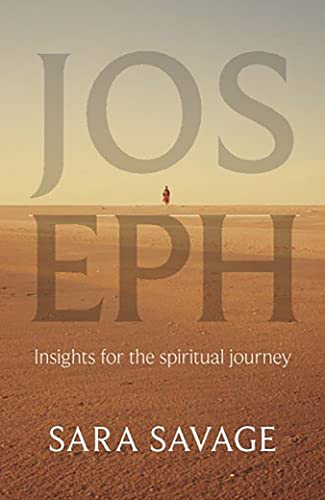 Joseph: Insights for the Spiritual Journey